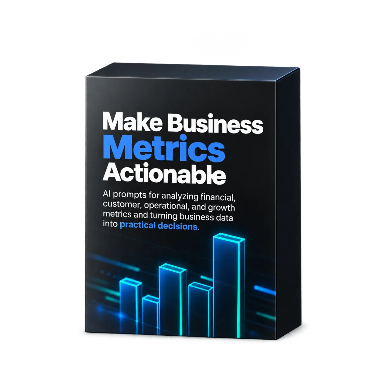 Make Business Metrics Actionable
