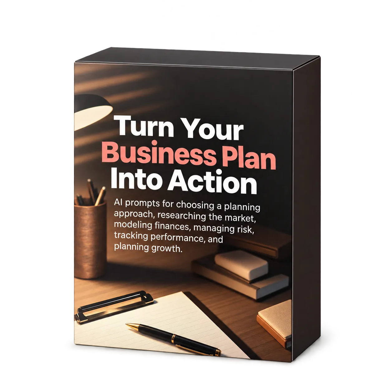 Turn Your Business Plan Into Action