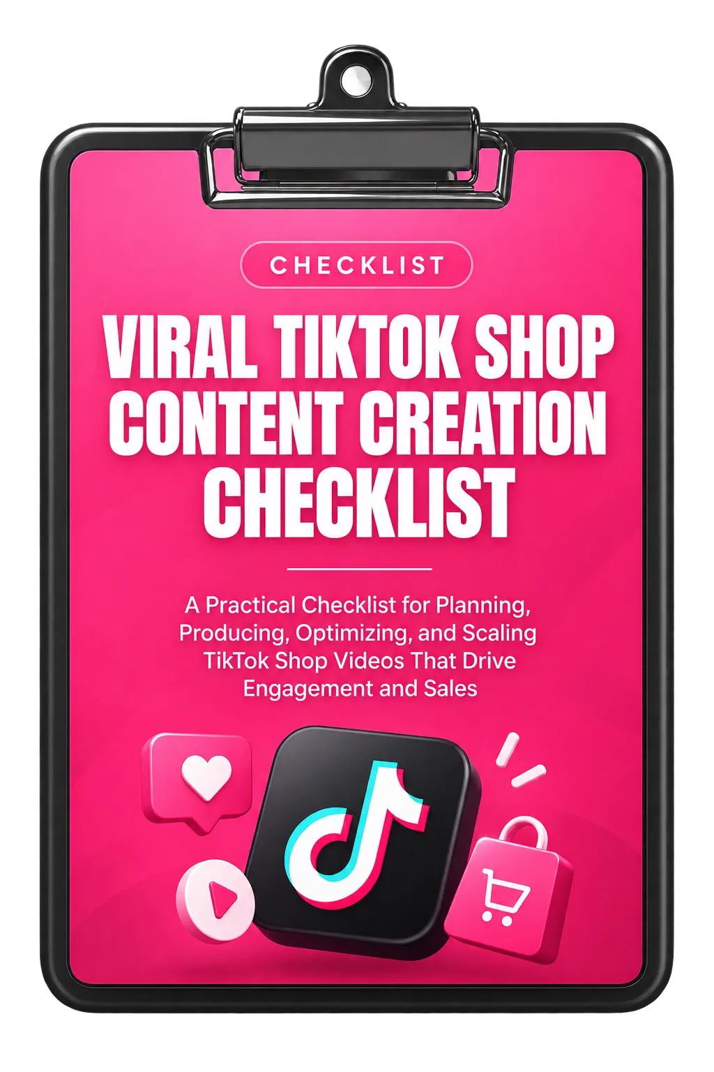 Viral TikTok Shop Content Creation Checklist